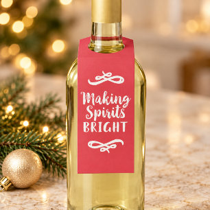 Making Spirits Bright Red Christmas Wine Bottle Hanger Tag