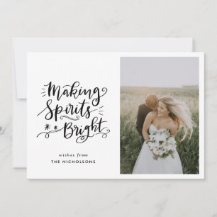 Making Spirits Bright Script Christmas Photo Holiday Card