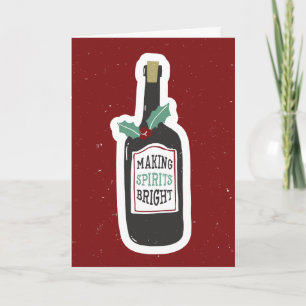 Making Spirits Bright Wine Christmas Card