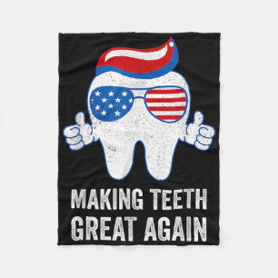 Making Teeth Great Again America Flag Dental  Fleece Blanket