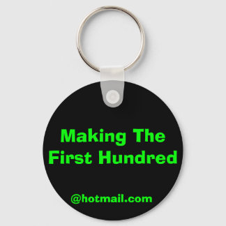 Making The First Hundred Keychain