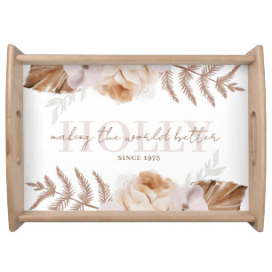 Making The World Better Since Serving tray