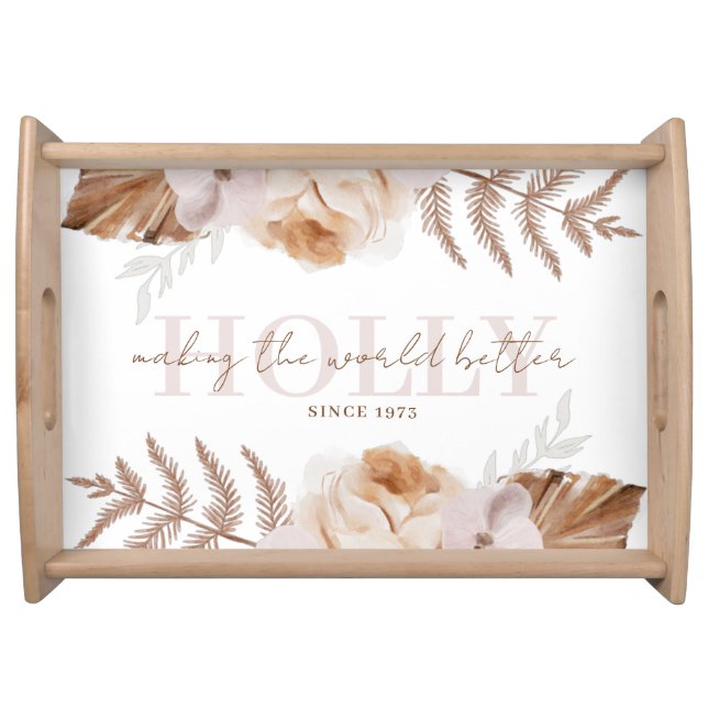 Making The World Better Since Serving tray (Front)