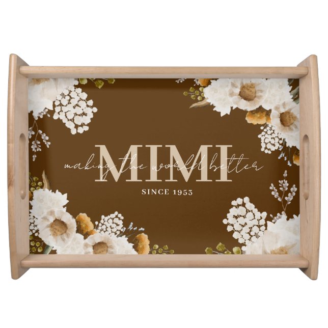 Making The World Better Since Serving tray (Front)