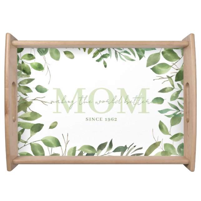 Making The World Better Since Serving tray (Front)