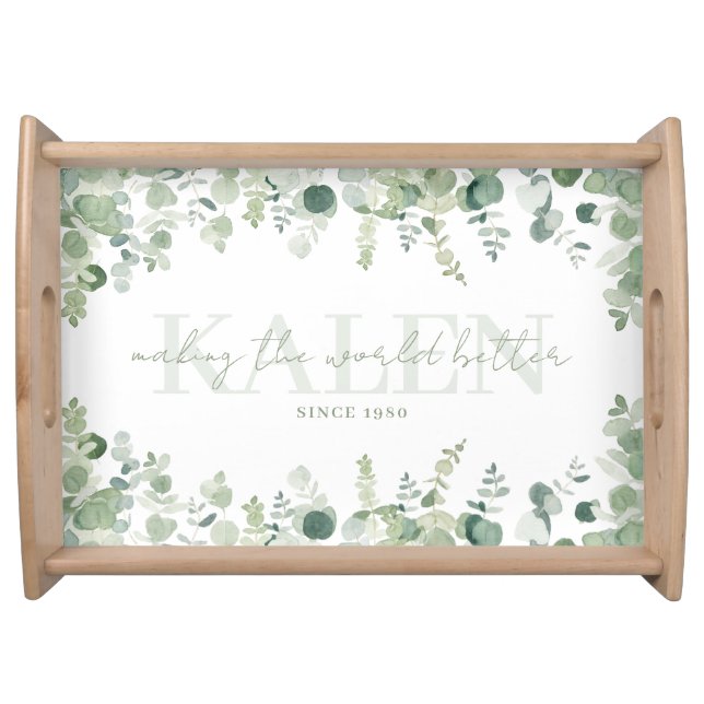 Making The World Better Since Serving tray (Front)