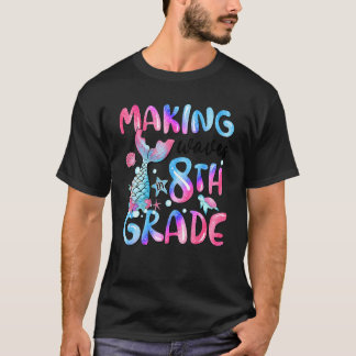 Making Waves In 8th Grade Fish Tail Tie Dye Back T T-Shirt