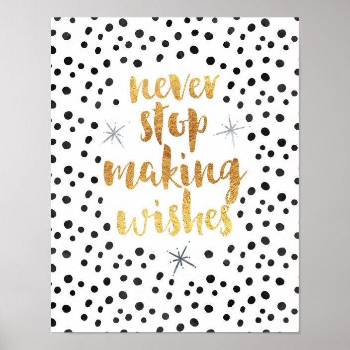 Making Wishes Quote Poster | Zazzle.com
