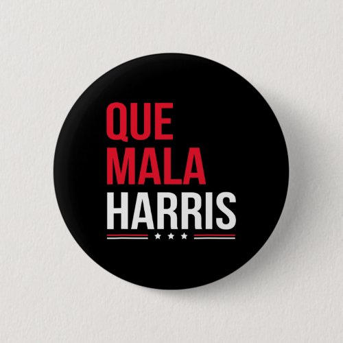 Mala Harris Anti Kamala Harris Joe Biden Border Pr Button