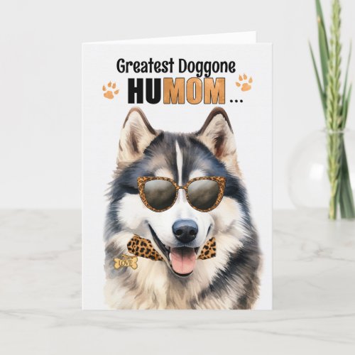 Malamute Dog Greatest HuMOM Mothers Day Holiday Card