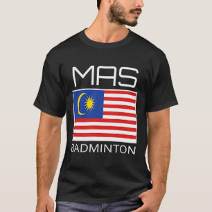 Malaysia Badminton Team Malaysian Athlete MAS Flag T-Shirt