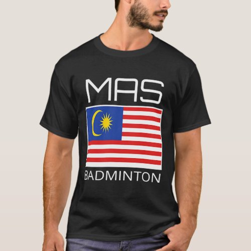 Malaysia Badminton Team Malaysian Athlete MAS Flag T_Shirt