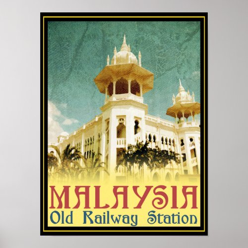 Malaysia Old Railway Station Poster