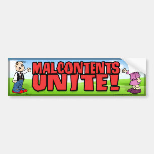 Malcontents Unite Bumper Sticker