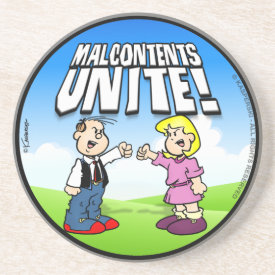 Malcontents Unite Coaster
