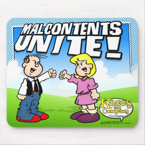 Malcontents Unite Mouse Pad