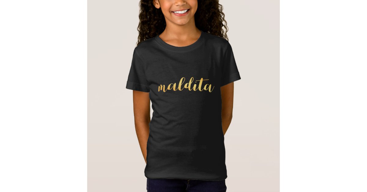 Maldita Tagalog Word Filipino Pinoy Pinay Filipina T Shirt Zazzle
