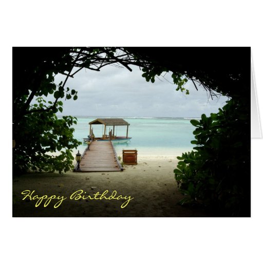 Maldives Island Boat Birthday Card | Zazzle