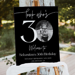 Male 30th Birthday Welcome Sign, Photo Birthday We Foam Board