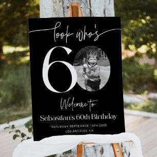 Male 60th Birthday Welcome Sign, Look Who's 60 Bir Foam Board