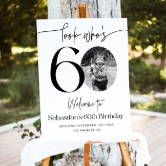 Male 60th Birthday Welcome Sign, Look Who's 60 Bir Foam Board