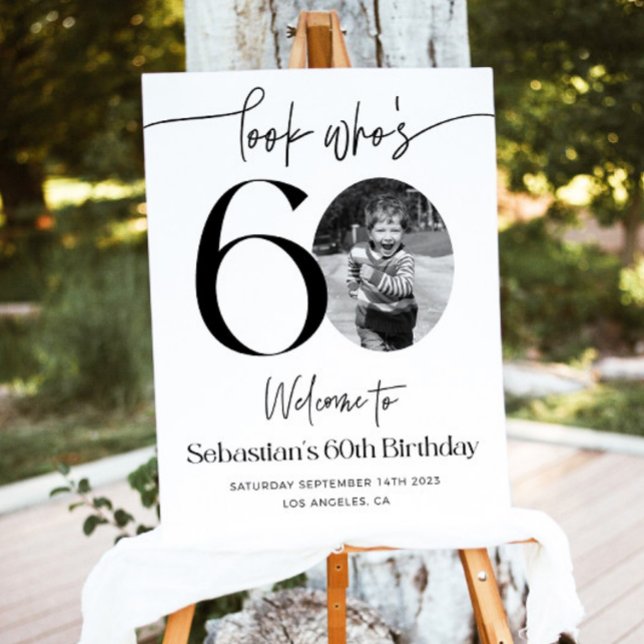 Male 60th Birthday Welcome Sign, Look Who's 60 Bir Foam Board (Creator Uploaded)