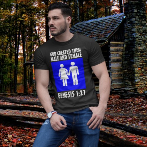 MALE AND FEMALE CHRISTIAN GENESIS 127 T_Shirts