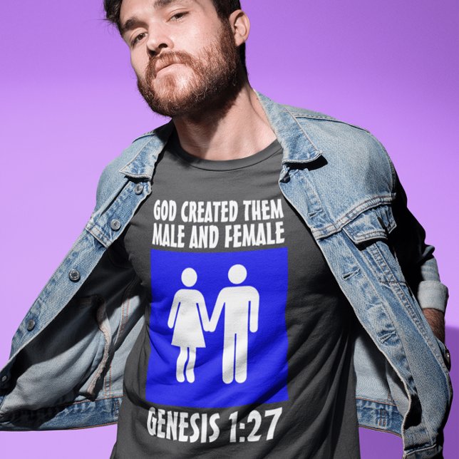 MALE AND FEMALE CHRISTIAN GENESIS 1:27 T-Shirts (Creator Uploaded)
