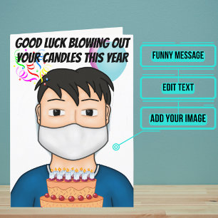Male Blowing Out Candles with Mask Funny Birthday Card