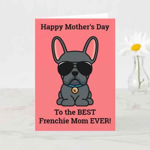 Male Blue French Bulldog Mothers Day Card