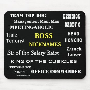 Male Boss Nicknames | Cruel Funny Job Titles Joke Mouse Pad by officecelebrity at Zazzle
