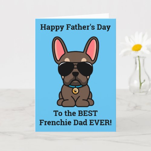 Male Brown Tan French Bulldog Fathers Day Card