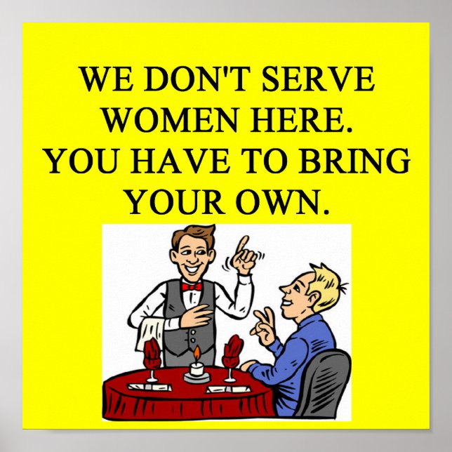 male chauvinist pig bar joke poster (Front)