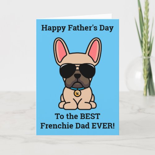 Male Fawn French Bulldog Fathers Day Card