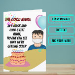 Male Funny Six Feet Away Birthday Card<br><div class="desc">The recent pandemic has put us in a position where it's not always easy to travel and see someone for their birthday. But we have just the card for the situation. Outside is a funny and colorful design of a person sitting with his birthday cake with a safety mask on....</div>