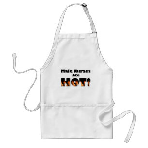 Male Nurses are Hot Adult Apron