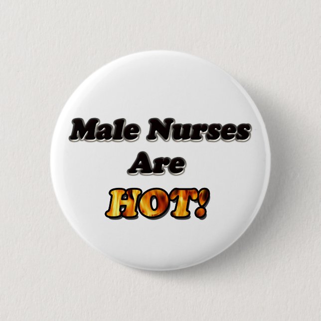 Male Nurses Are Hot Button (Front)