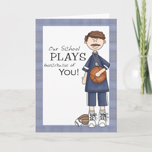 Male PE Teacher Appreciation Thank You Card