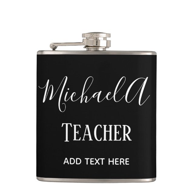 MALE TEACHER - Classic Black White Personalized Flask (Front)