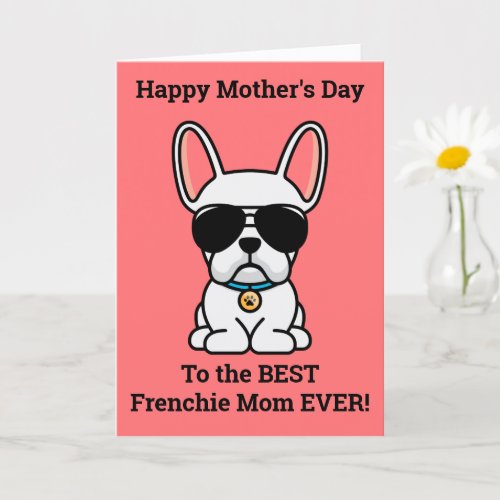 Male White French Bulldog Mothers Day Card