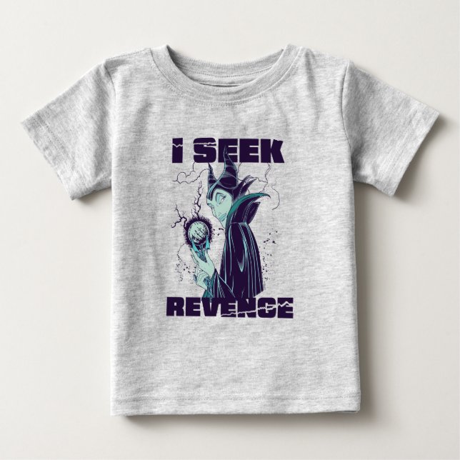 Maleficent | I Seek Revenge Baby T-Shirt (Front)
