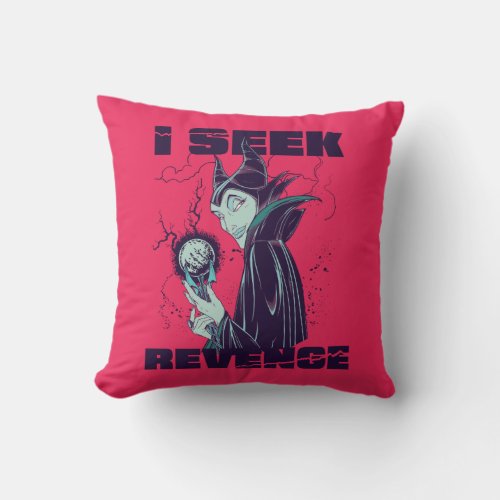 Maleficent  I Seek Revenge Throw Pillow