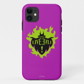Maleficent - Long Live Evil Iphone 11 Case by descendants at Zazzle