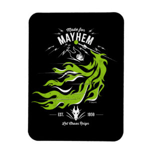 Maleficent Made for Mayhem Let Chaos Reign Magnet