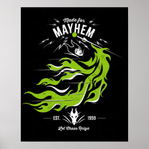 Maleficent Made for Mayhem Let Chaos Reign Poster