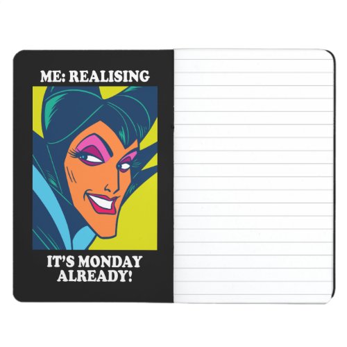 Maleficent  Realising Its Monday Already Journal