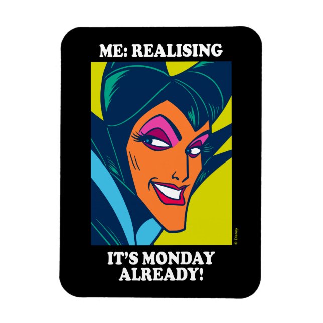 Maleficent | Realising It's Monday Already Magnet (Vertical)