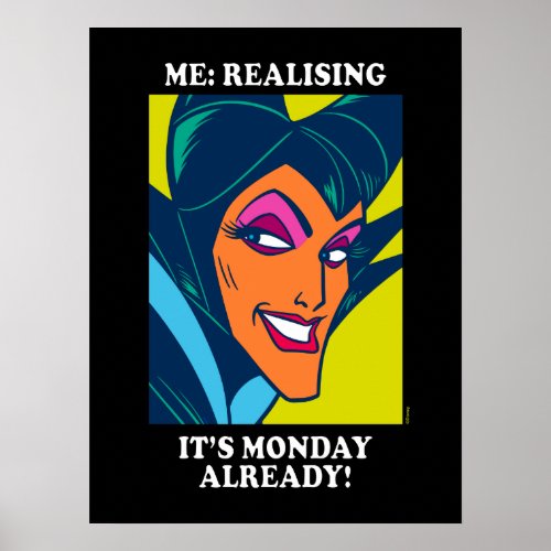 Maleficent  Realising Its Monday Already Poster