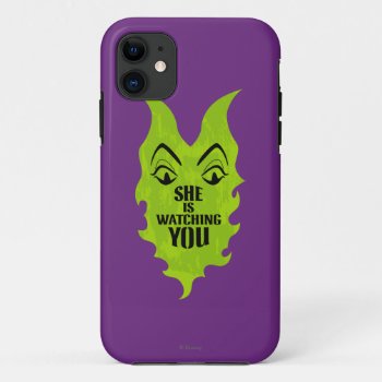 Maleficent - She Is Watching You Iphone 11 Case by descendants at Zazzle