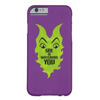 Maleficent - She Is Watching You Barely There Iphone 6 Case by descendants at Zazzle